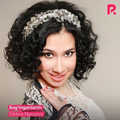 Песня Дилдора Ниёзова – Sog'inganlarim