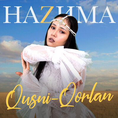 Песня НАZИМА – Qusni-Qorlan