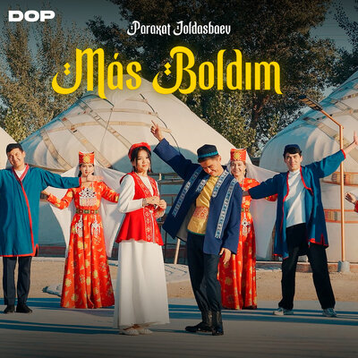 Песня Paraxat Joldasbaev – Más Boldım