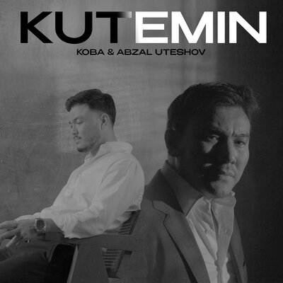 Песня KOBA & Abzal Uteshov – Kutemin