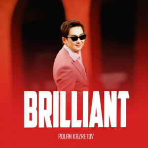 Песня Ролан Казретов – Brilliant
