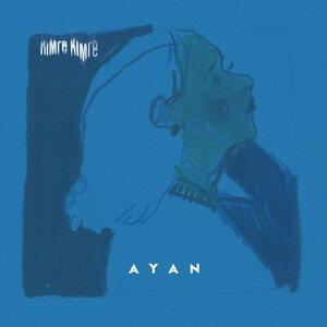 Песня Ayan – Кімге кімге