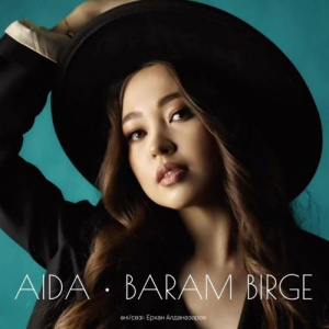 Песня Aida – Baram birge