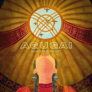Песня Medet, Aqsultan – Agugai