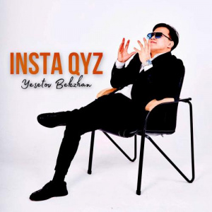 Песня Yesetov Bekzhan – Insta QYZ