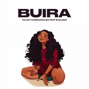 Песня Talant Kurmangaliev, Shalqar – Buira