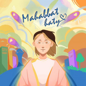 Песня Bella K. – Mahabbat Haty