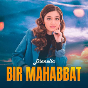 Песня Dianella – Бір махаббат