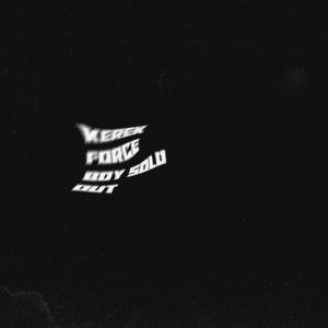 Песня boysoldout – Kerek Force