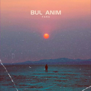 Песня Fara – Bul anim