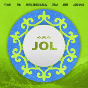 Песня Yenlik, Мирас Жугунусов, ZAQ, Sapar, AteM, Aqsunkar – JOL