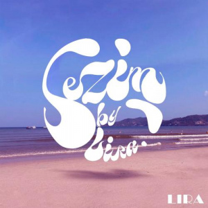 Песня Lira – Sezim