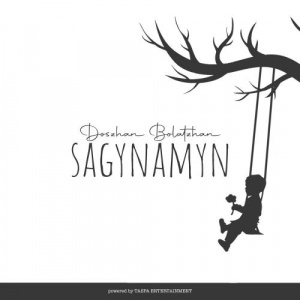 Песня Doszhan Bolatzhan – Sagynamyn