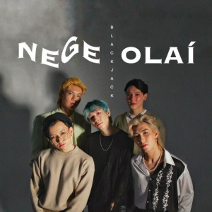 Песня BLACK JACK – NEGE OLAI