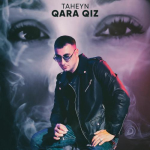 Песня TAHEYN – Qara Qiz