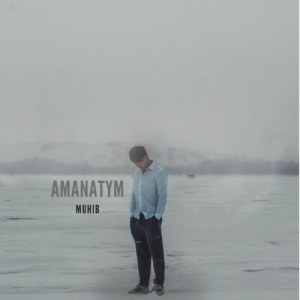 Песня Muhib – AMANATYM