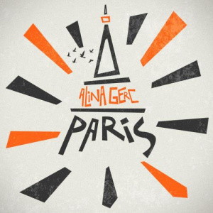 Песня Alina Gerc – Paris