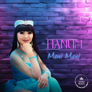 Песня HANUM – Мені мені