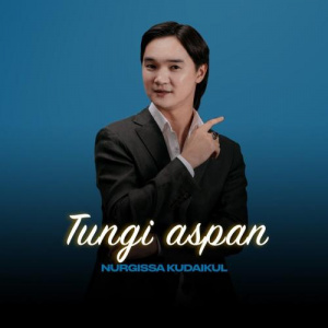 Песня Nurgissa Kudaikul – TUNGI ASPAN
