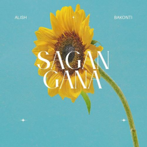 Песня ALISH, Bakonti – SAGAN GANA
